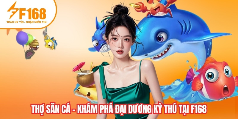 Thợ Săn Cá